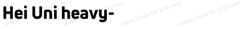 Hei Uni heavy字体转换